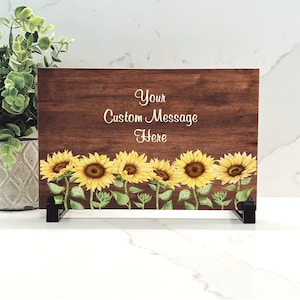 Personalized Sunflower Sign - Custom 8.5&quot;x5.5&quot; Wood Sign, Choice of Wording & Font, Personalized Sunflower Gift, Personalized wood sign