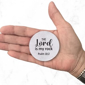 The LORD is my rock, Custom stone featuring Psalm 18:2, Religious Gift Stone, Custom Rock with psalm