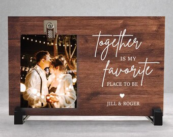 Together Is My Favorite Place to be - Personalized Wood Clip Photo Frame