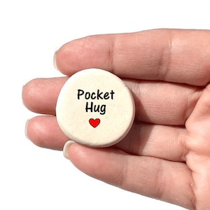 A Little Pocket Hug - Pocket Rock - Worry Stone - Keepsake - Friend - Small Gift - Encouragement - Pocket Trinket