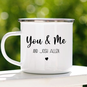 You & Me and Josh Allen Campfire Mug, Camping Mug, Enamel Coffee Mug, Travel Enamel Cup, Hiking Mug, Gift for Him, Buffalo Bills