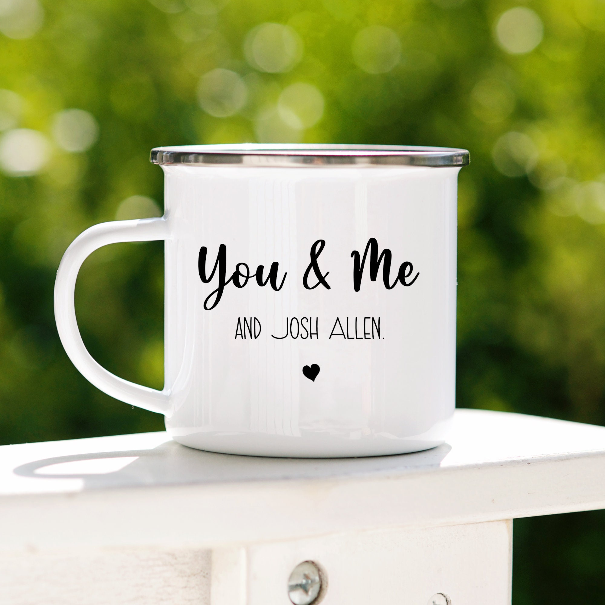 You & Me and Josh Allen - Buffalo Bills - Camping mug, camping fire g…