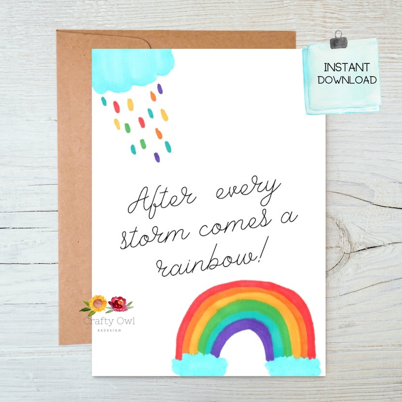 After Every Storm comes a Rainbow Card Printable Congrats Etsy