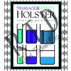 Massage Therapist Lotion and Utility Holster Sewing Pattern Digital Pattern PDF