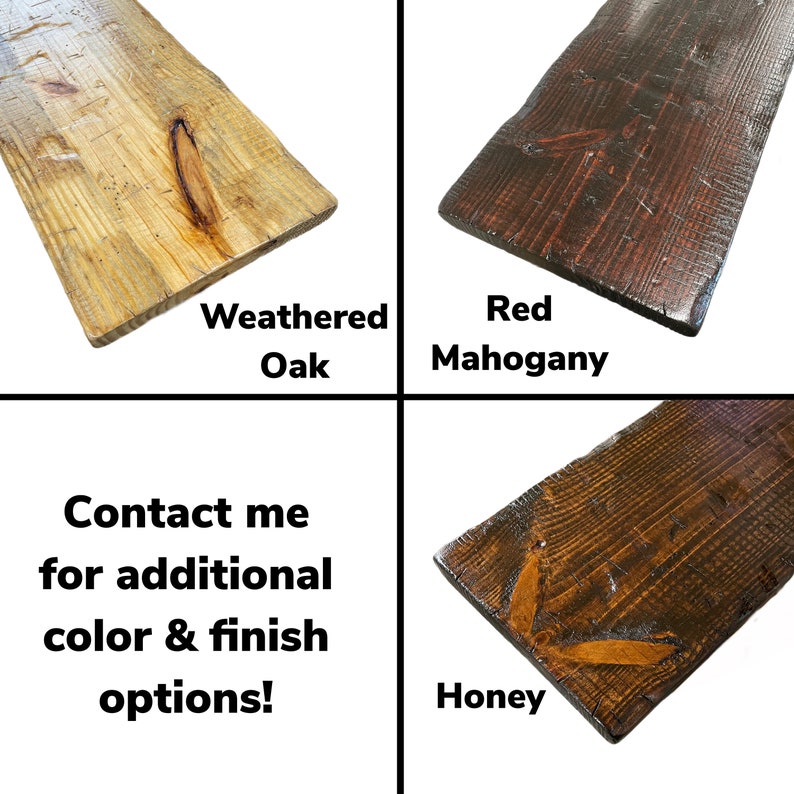 May include: Four wood samples showing different stain colors: Weathered Oak, Red Mahogany, Honey, and a note that says "Contact me for additional color & finish options!"