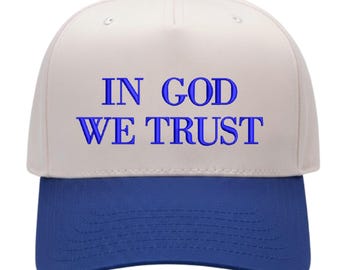 In God We Trust Embroidered Hat, 2 Tone Christian Cap