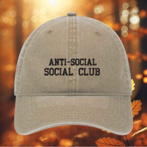 Anti Social Hat, anti social dad hat, humor hat, Funny saying hat, anti social cap