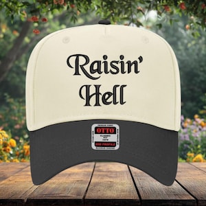 Raisin Hell Hat, Trendy Snapback for Country Girls, Country Western Embroidered Trucker Cap, Funny Cowgirl Snapback, Southern Party Hat