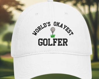 Funny Golf Hat: World's Okayest Golfer Embroidered Cap - Etsy