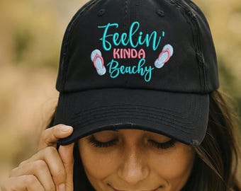 Feeling Beachy Distressed Baseball Cap: Embroidered Beach Vacation Hat