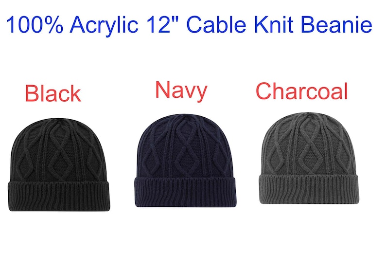 May include: Three cable knit beanies in black, navy, and charcoal. The hats are made of 100% acrylic and are 12 inches in size. The text above the hats reads "100% Acrylic 12" Cable Knit Beanie".