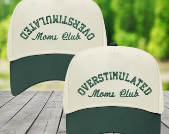 Overstimulated Moms Club Hat: Embroidered Funny Trucker Cap for Mom