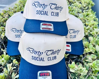 Dirty Thirty Social Club Hat: Funny 30th Birthday Gift