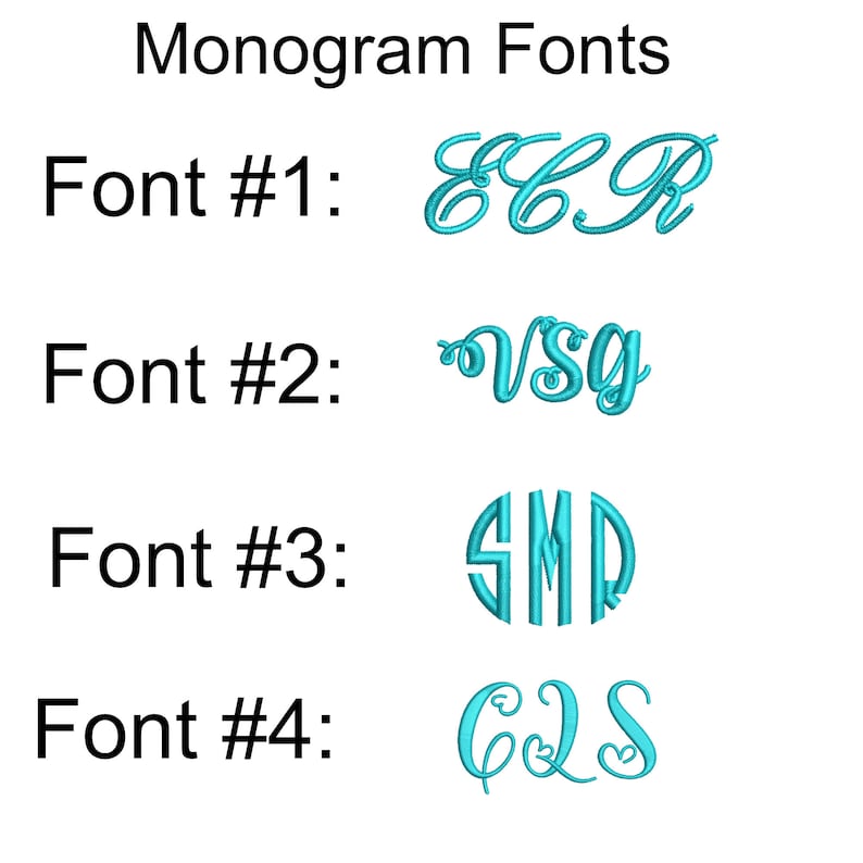 May include: Image displaying four teal monogram font options. The text "Monogram Fonts" is at the top. Each font is numbered and shows a sample monogram: ECR, VSG, SMD, and CQS. The fonts range in style, including cursive and a circular design.