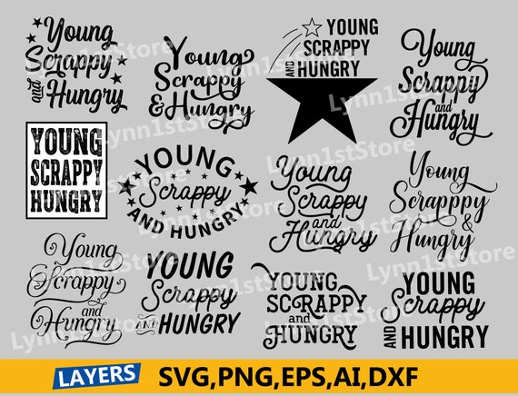 Download Hamilton Svg Young Scrappy And Hungry Typhography Broadway Etsy Yellowimages Mockups