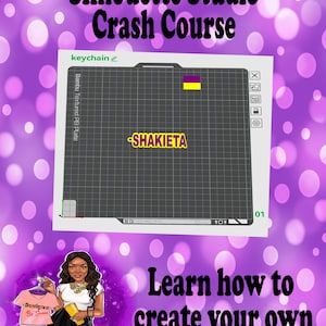 May include: A purple graphic with the text "Silhouette Studio Crash Course." It features a digital design workspace with the name "SHAKIETA" and the phrase "Learn how to create your own file from scratch..."