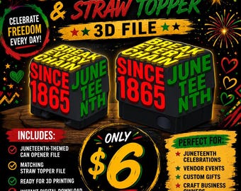 Juneteenth Can Opener and Straw Topper (digital)