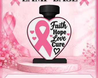 Breast Cancer Lamp Base and Candle Holder| 3MF Digital Files | 3D Digital Files