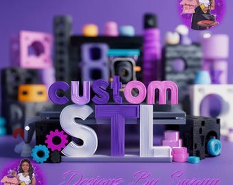 May include: A vibrant purple graphic with the words "custom STL" in 3D lettering. The image features a 3D printer and various colorful geometric shapes. The text "Designs By Swann" is also present in a cursive font.