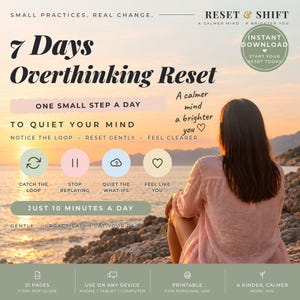 Puede incluir: Una guía digital de 7 días para resetear el pensamiento excesivo con el texto 7 Days Overthinking Reset, One Small Step A Day To Quiet Your Mind y Just 10 Minutes A Day. El diseño incluye iconos de bucles, pausa, nubes y corazones sobre un atardecer.