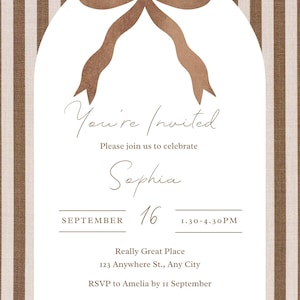 May include: An invitation card with a brown bow illustration at the top. The text "You're Invited" is written in a script font, followed by details for an event on September 16th. The background features vertical brown and white stripes.