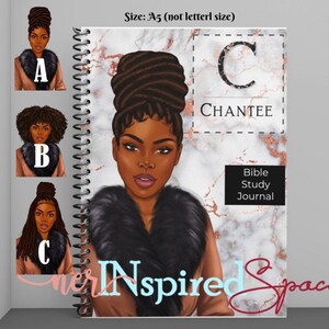 May include: A spiral-bound Bible study journal with a marble and rose gold cover featuring a portrait of a Black woman with a high bun and fur collar. The journal is labeled "CHANTEE" and "Bible Study Journal". Additional portraits are shown.