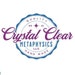 Crystal Clear Metaphysics LLC