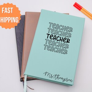 Teacher Gifts,Leather Notebook,Personalized Teacher,Teacher Appreciation Gifts,Gifts for Teacher,Custom Notebook,Teacher thank you