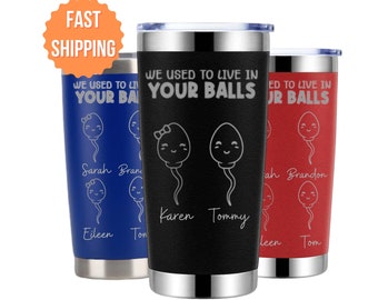 Vaso personalizado divertido para papá: "Vivíamos en tus pelotas" grabado con láser