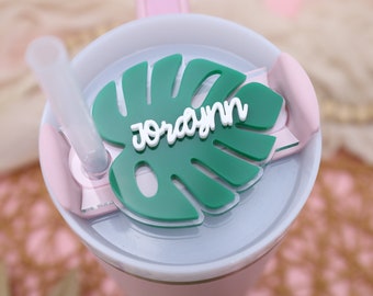 Stanley Name Plate,Monstera Plant Topper,Custom Name Tag,Plant Lover Gift,Plant Gift,Stanley Accessories,Tumbler Accessories,Plant Lady Gift