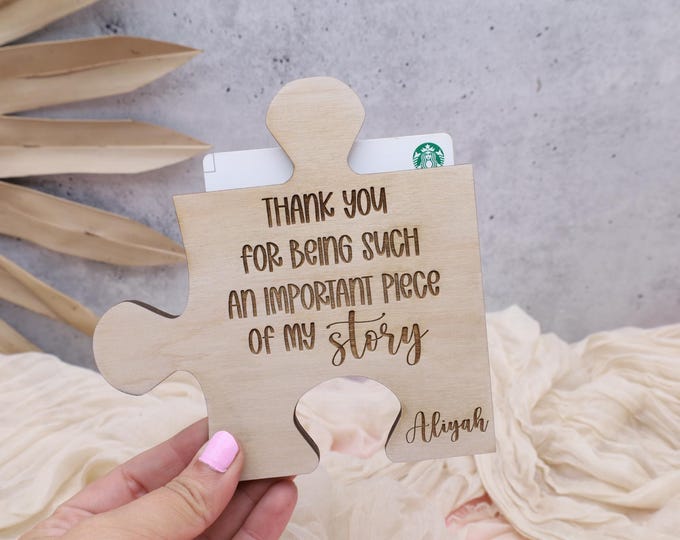 Important Piece Puzzle,Gift Card Holder,Teacher Appreciation,Thank You Gift, Caregiver Gift,Gift for Therapist,Mentor Appreciation