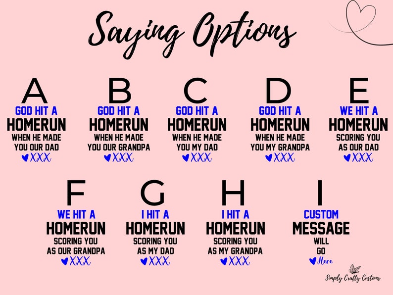 May include: A pink background with nine different options for a personalized baseball-themed sign. Each option features a different saying about hitting a homerun, with the text "God Hit a Homerun" or "We Hit a Homerun" and a heart symbol. The options are labeled with letters A through I.