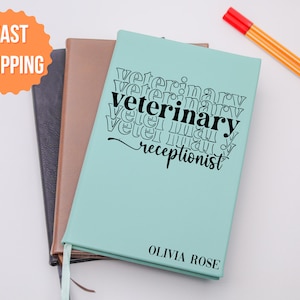 Personalized Leather Notebook: Veterinary Receptionist Gift (8x5 inches)