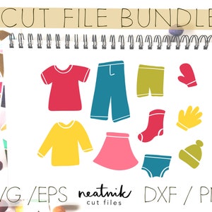 May include: A set of 10 colorful SVG cut files featuring various clothing items, including a red t-shirt, yellow sweater, blue pants, green shorts, pink skirt, blue underwear, red boots, yellow mittens, a red mitten, and a brown hat. The text "SVG/EPS neatnik DXF/PNG cut files" is at the bottom of the image.