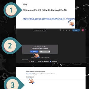 May include: A step-by-step guide on how to download a file from Google Drive. The file is too large to preview, but you can download it anyway. The steps are numbered 1, 2, and 3. The link to the file is https://drive.google.com/file/d/1A8waAvoTo 7ngiggPo.