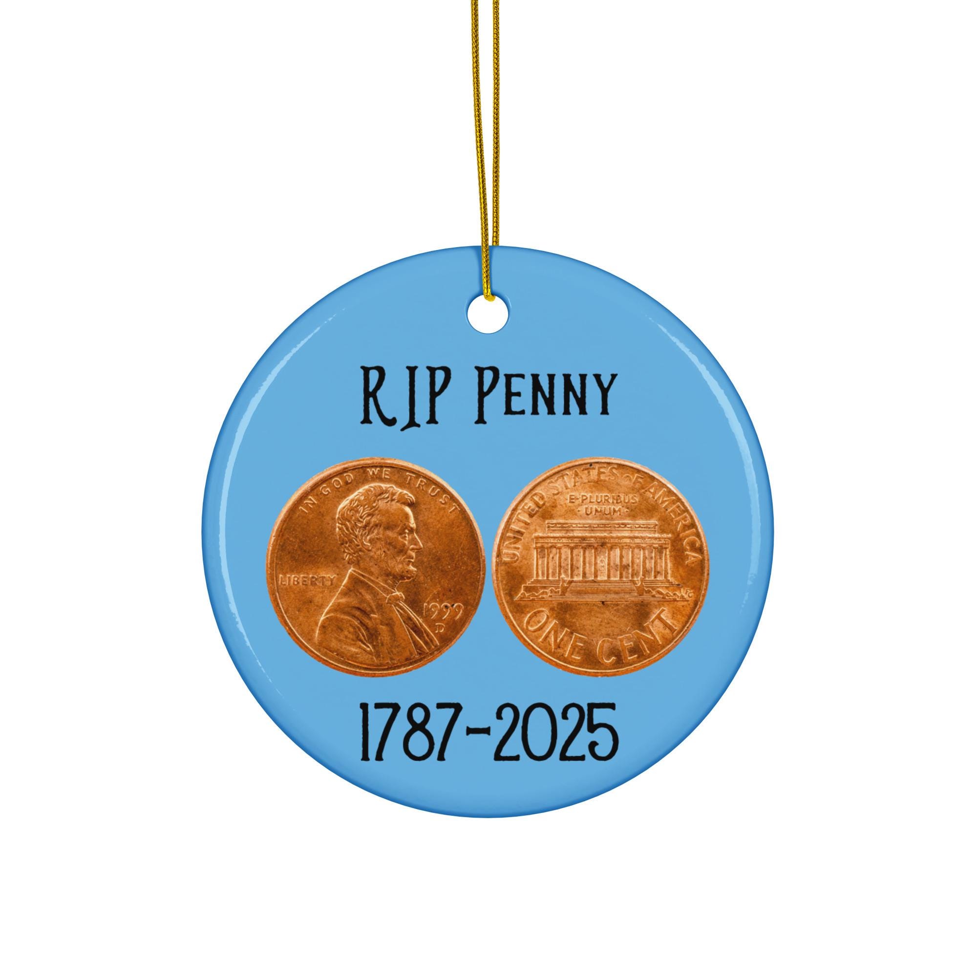 RIP Penny 1 Cent Coin Memorable Keepsake Ceramic Ornament—blue - Etsy