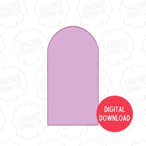 Tall Arch Cookie Cutter- STL File- INSTANT
