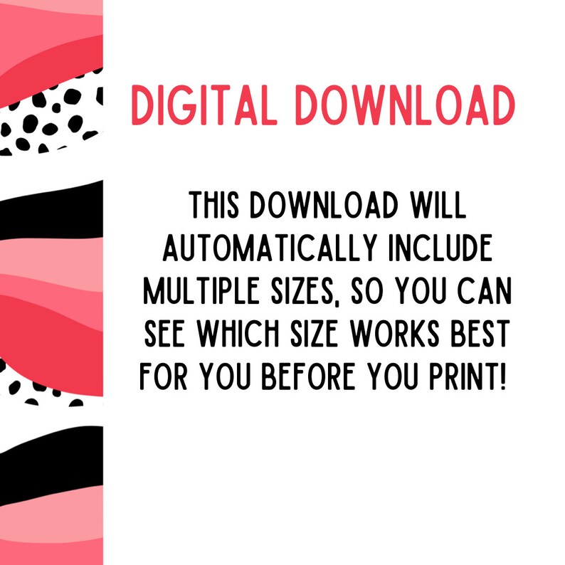 Puede incluir: Gr&aacute;fico de descarga digital con formas abstractas rosas, negras y blancas y el texto "DIGITAL DOWNLOAD" en rojo. El texto debajo dice "ESTA DESCARGA INCLUIR&Aacute; AUTOM&Aacute;TICAMENTE M&Uacute;LTIPLES TAMA&Ntilde;OS, PARA QUE PUEDAS VER QU&Eacute; TAMA&Ntilde;O FUNCIONA MEJOR PARA TI ANTES DE IMPRIMIR!"
