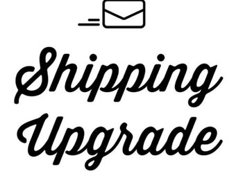 Shipping Upgrade