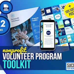 Puede incluir: Un paquete de marketing digital para organizaciones sin fines de lucro, con un "Kit de herramientas del programa de voluntarios sin fines de lucro" de 22 páginas, un icono PDF y 105 publicaciones en redes sociales. La imagen incluye un teléfono inteligente.