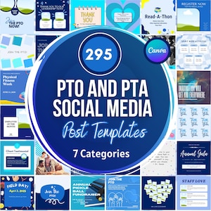 Op de afbeelding: Een blauwe cirkel met de tekst "PTO and PTA Social Media Post Templates" in wit. De cirkel is omringd door 295 kleurrijke social media post sjablonen voor een ouder-leraar-organisatie (PTO) of een ouder-leraar-vereniging (PTA). De sjablonen zijn georganiseerd in 7 categorieën.