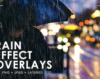 Realistic Rain Photo Overlays -  Photoshop Overlay - Rain Effect for Photos