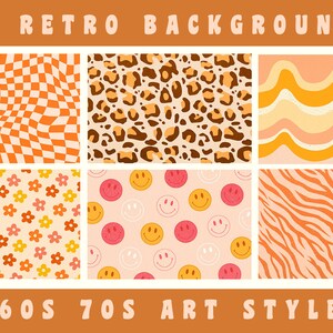 May include: Six retro background patterns in a 60s and 70s art style. The patterns include a checkered pattern, a leopard print, wavy lines, a floral pattern, smiley faces, and a zebra print. All patterns are in shades of orange, yellow, pink, and brown.