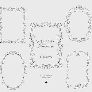 May include: A collection of five black line art frames with decorative swirls and flourishes on a light background. The central frame features the text WHIMSY Frames, SVG & PNG, and HAND-DRAWN LINE ART. The sides include the text VINTAGE LINE ART ILLUSTRATION.