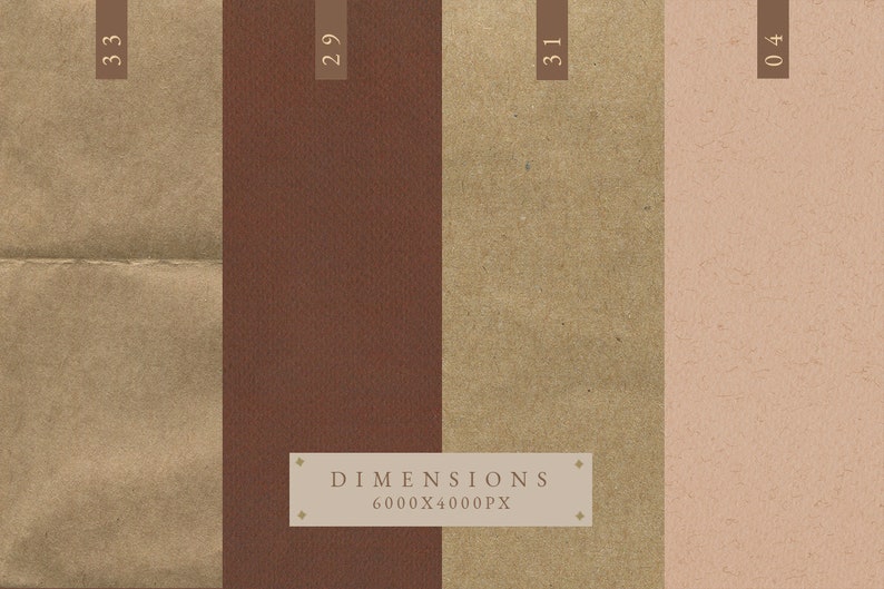May include: Four different textured paper samples, each with a number in the top right corner. The numbers are 33, 29, 31, and 04. The paper samples are brown, dark brown, light brown, and light pink. The text "DIMENSIONS 6000X4000PX" is in the center of the image.