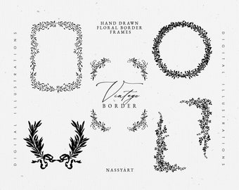 May include: Set of five black and white hand-drawn floral border frames. The frames are in various shapes and sizes, including a circle, a square, and a half-circle. The text "HAND DRAWN FLORAL BORDER FRAMES" and "Vintage Border" is included in the image.