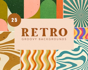 May include: A collage of 25 retro groovy backgrounds featuring abstract shapes, wavy lines, and sunburst patterns in a variety of colors, including green, orange, yellow, blue, pink, and brown.