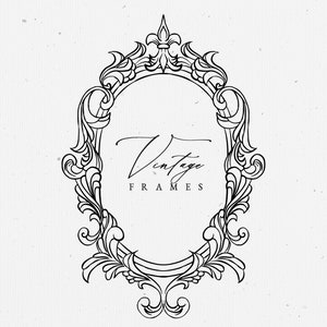 May include: A black and white vintage frame with ornate details. The frame is oval shaped and has a decorative flourish at the top. The text "Vintage Frames" is written in cursive below the frame.