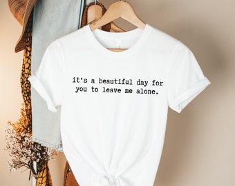 Thank You for Leaving me Alone ORANGE Short-Sleeve T-Shirt Quarantine Isolation Introvert Alone Time Me Time Go Away Get Out Forever Alone