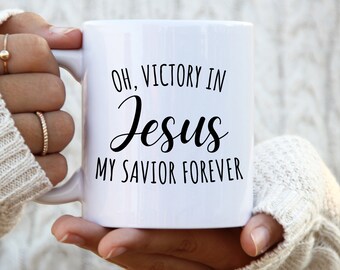 Victory in jesus shirt christian mug jesus mug faith mug religious mug christian mugs inspirational mug christian gift religious mug